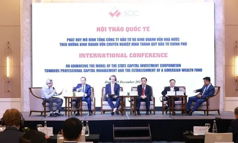 SCIC muốn trở thành Quỹ đầu tư Chính phủ: Học Temasek, Khazanah hay Danatara?