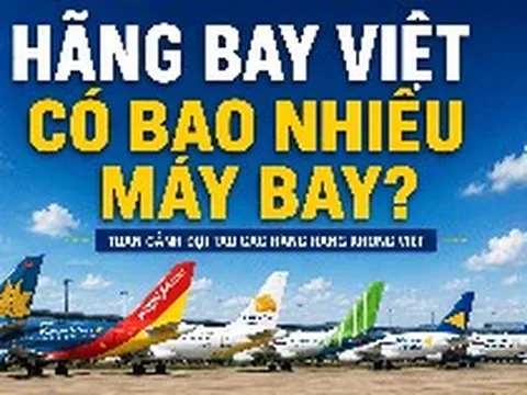 So găng đội tàu của các hãng hàng không Việt: Hai "ông lớn" nắm 90% số máy bay, Sun PhuQuoc Airways, Vietravel Airlines tất bật sắm sửa