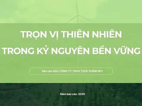 Nature Foods Công Bố Báo Cáo ESG 2025: Từ Đo Lường Đến Hành Động Vì Chuỗi Giá Trị Bền Vững
